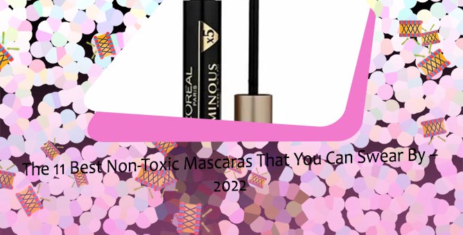 Best non toxic drugstore mascara